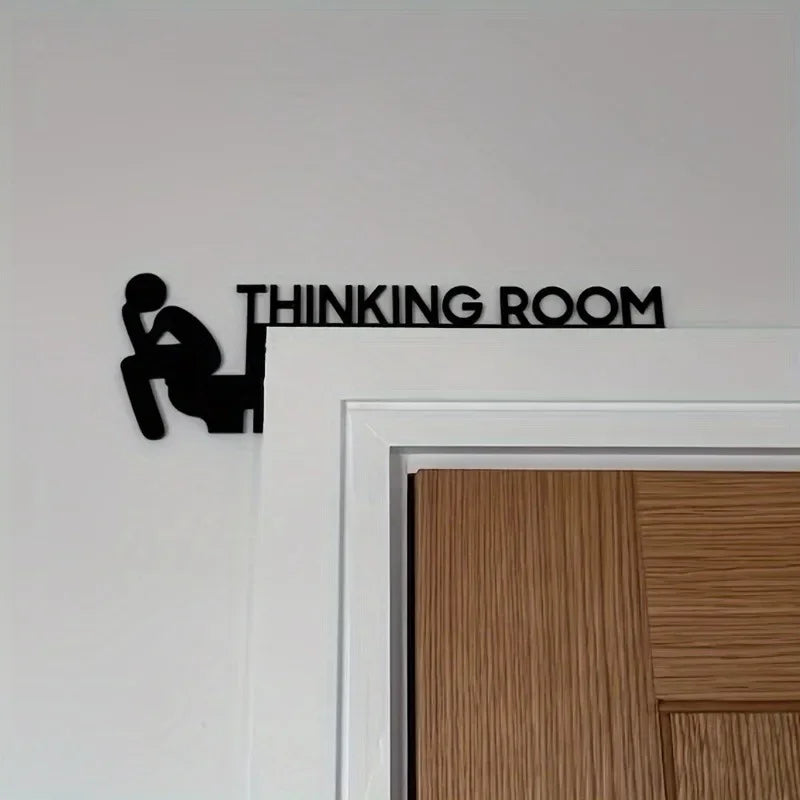 "Modern Metal Toilet Door Sign – 'Thinking Room' Decorative Wall Sculpture"